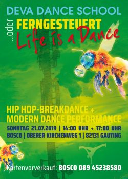 Plakat Deva Dance School 2019 - Ferngesteuert oder Life is a Dance